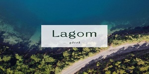 LAGOM GÖCEK EVLERİ